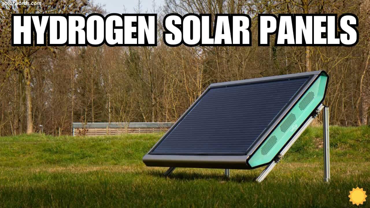 Hydrogen Solar Panels