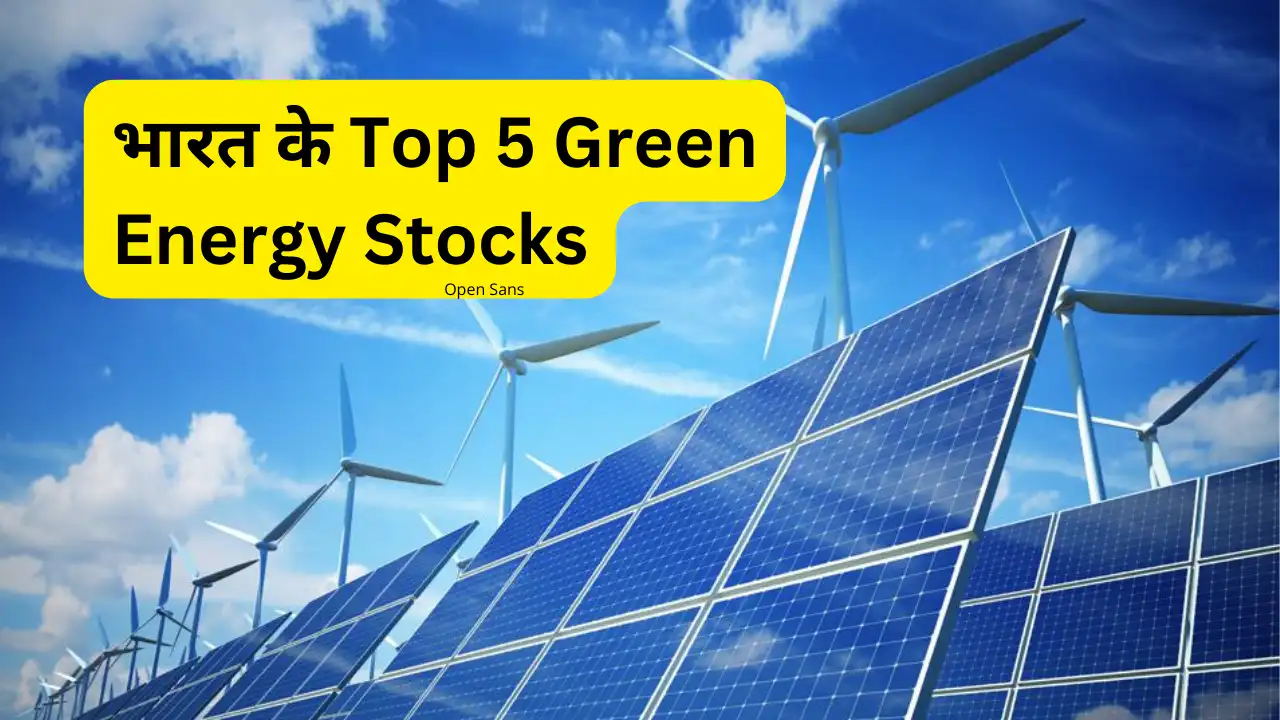 top-5-best-green-energy-stocks-to-watch-out-for-in-2024 भारत के टॉप 5 ग्रीन एनर्जी स्टॉक