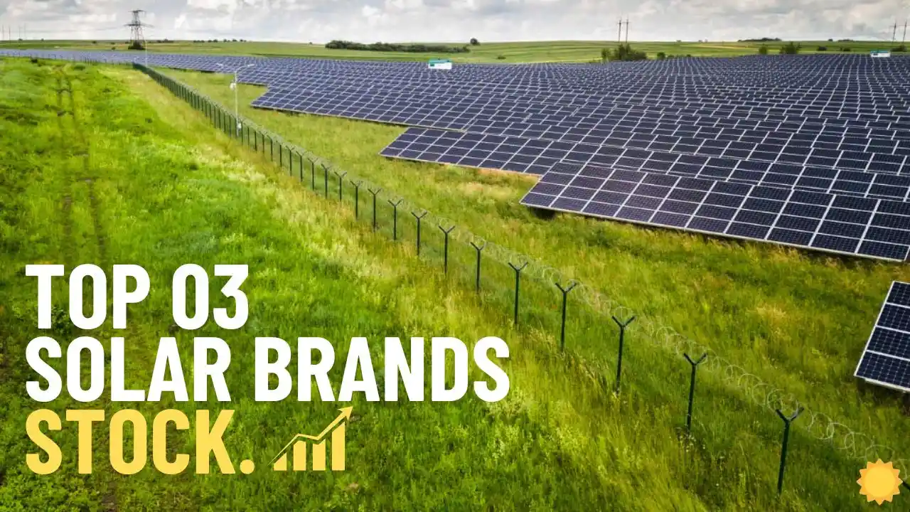 Top 3 Solar Brands